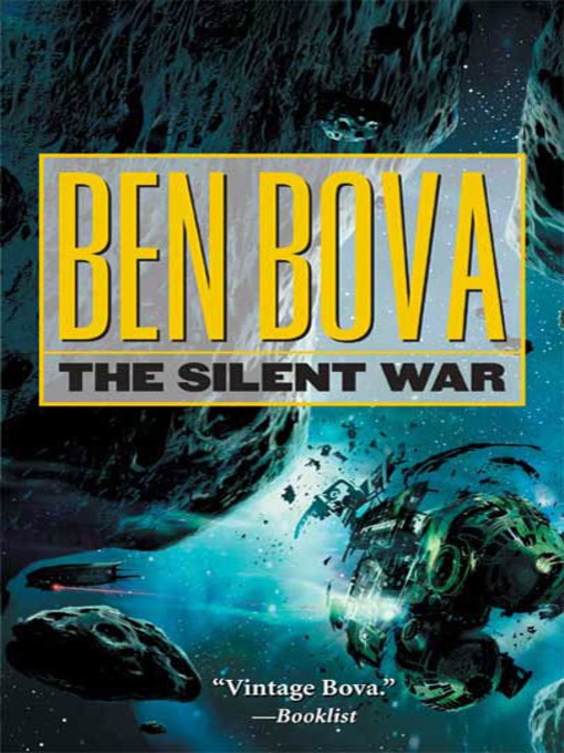 Title details for The Silent War by Ben Bova - Wait list
